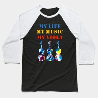 My Life, My Music, My Viola Baseball T-Shirt